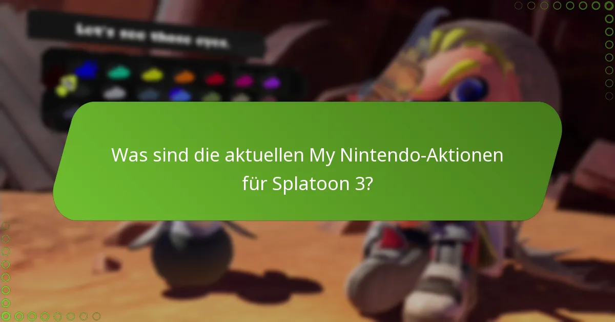 Welche saisonalen Angebote gibt es für Splatoon 3?