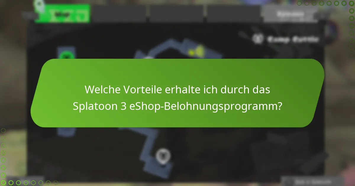 Welche Vorteile erhalte ich durch das Splatoon 3 eShop-Belohnungsprogramm?